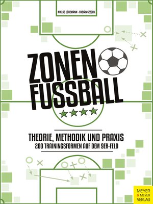 cover image of Zonenfußball--Theorie, Methodik, Praxis